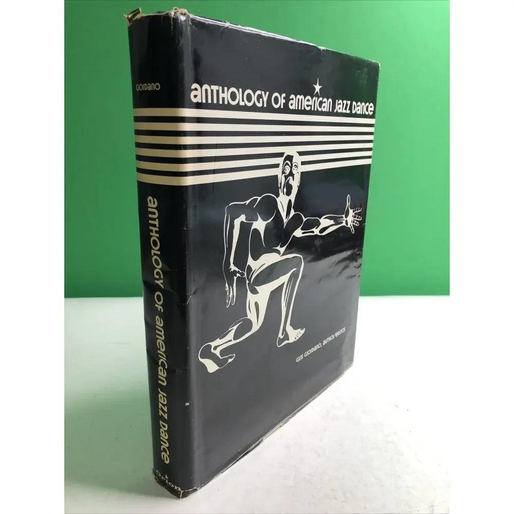 Gus Giordano / Anthology of American Jazz Dance 1978 HC DJ Illus. 2nd Edition